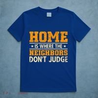 Favorite Neighbor Best Neighbor Funny Gift T-Shirt thumb 5