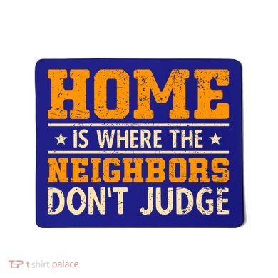 Favorite Neighbor Best Neighbor Funny Gift Mousepad