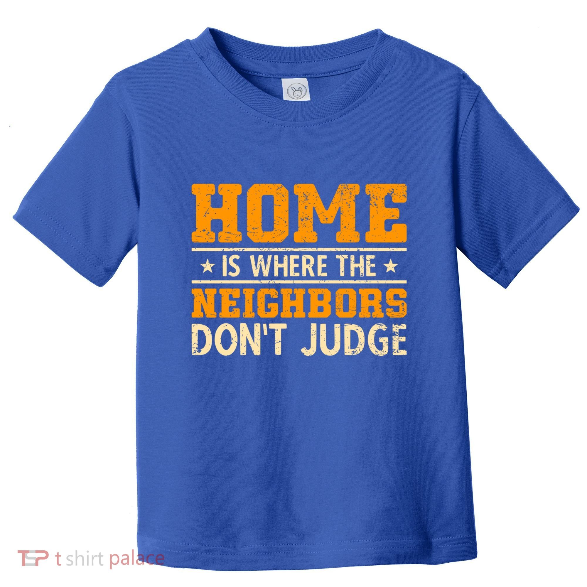 Favorite Neighbor Best Neighbor Funny Gift Toddler T-Shirt