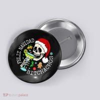 Feliz Navidad Bitchachos Funny Skull Spanish Button thumb 0