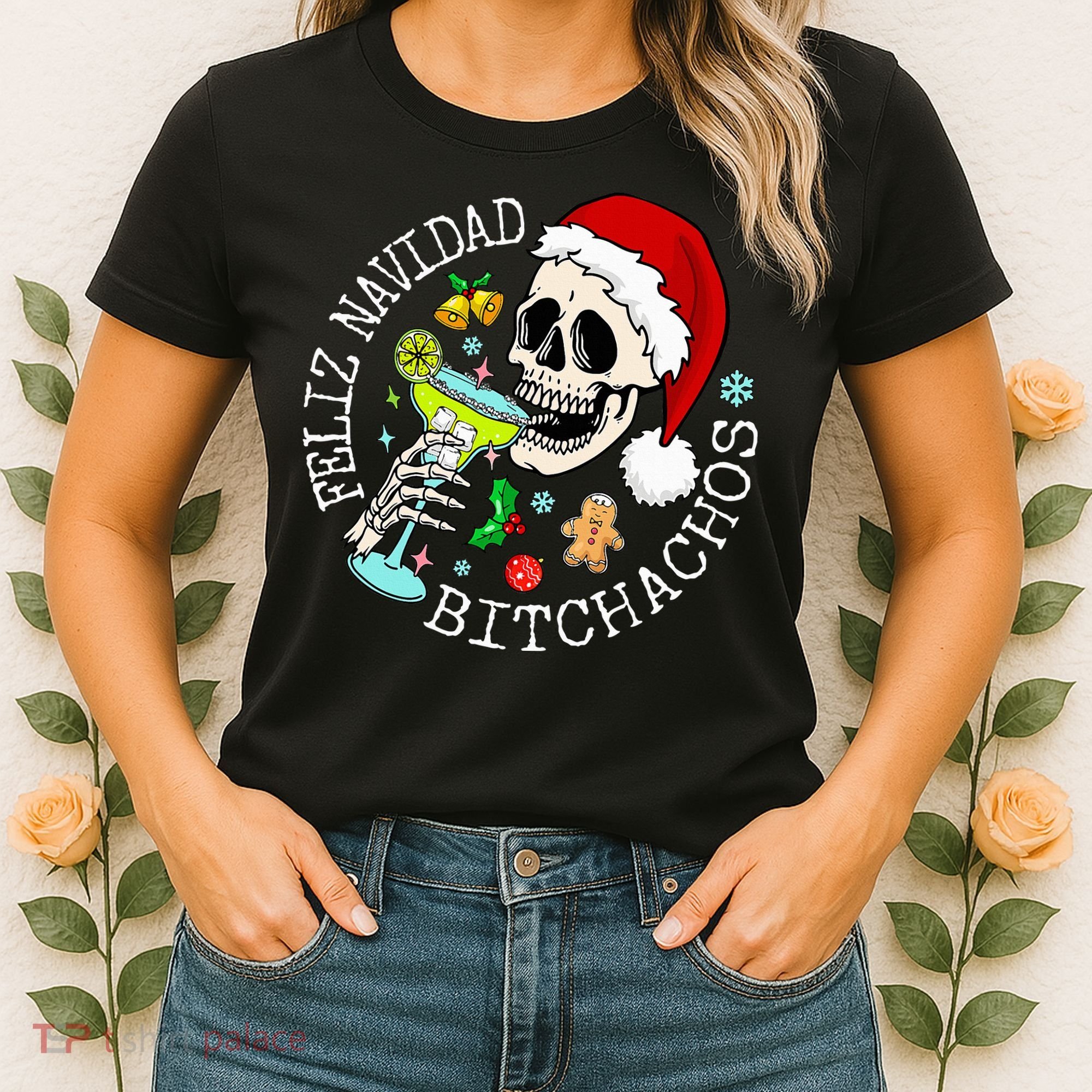 Feliz Navidad Bitchachos Funny Skull Spanish Women's T-Shirt