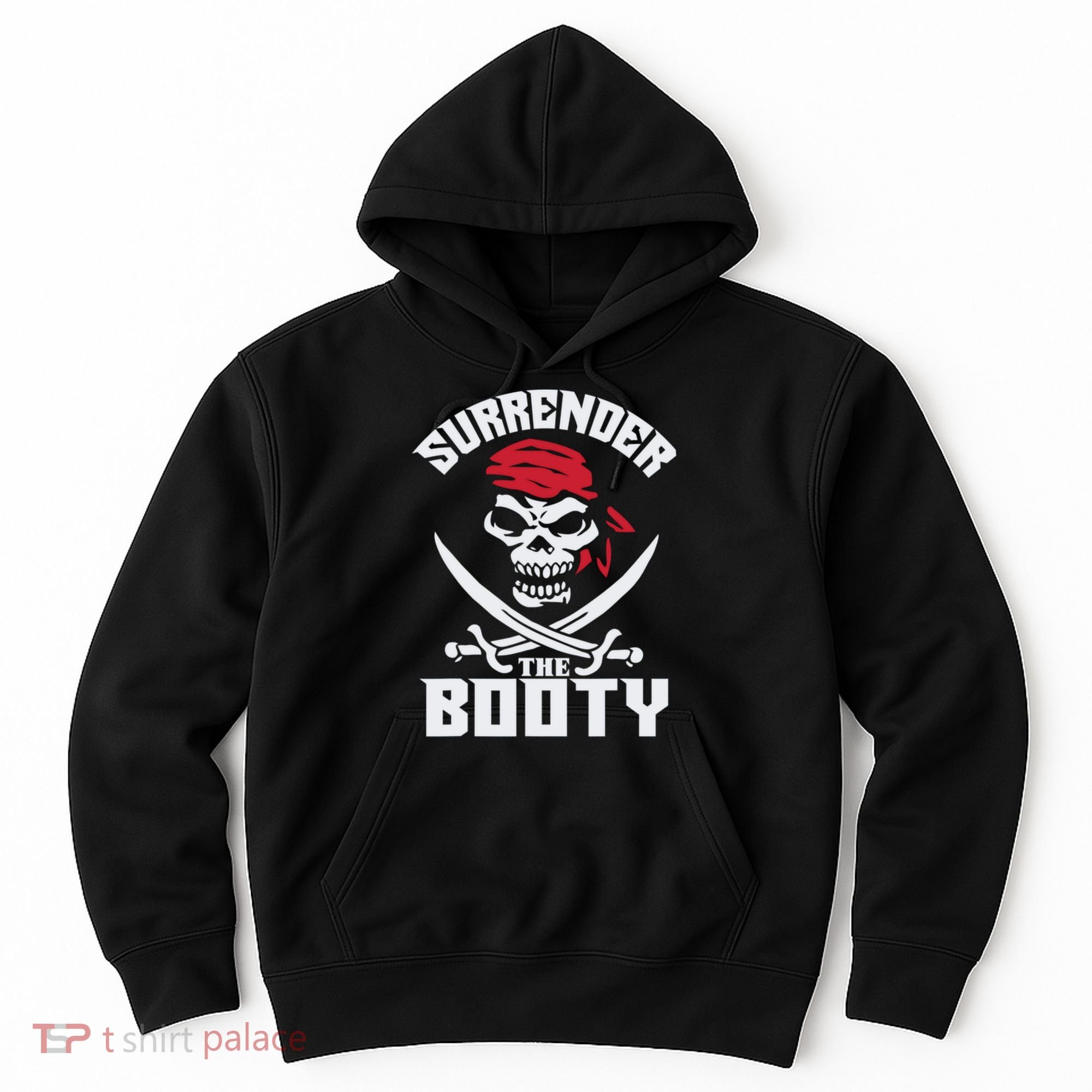 Funny Nice Booty Surrender The Booty Gift Hoodie