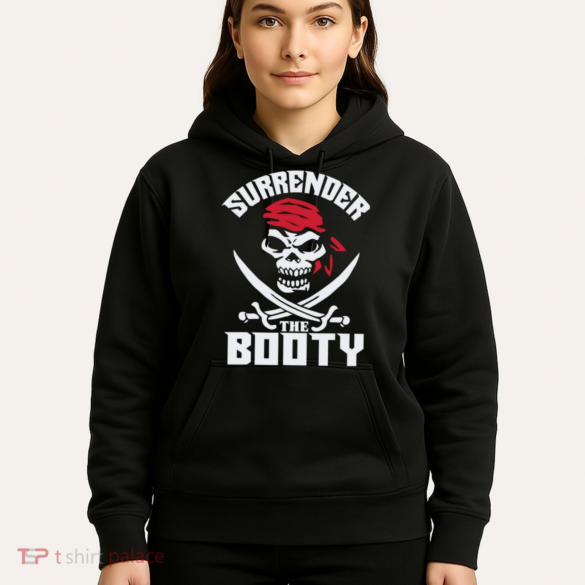 Funny Nice Booty Surrender The Booty Gift Hoodie