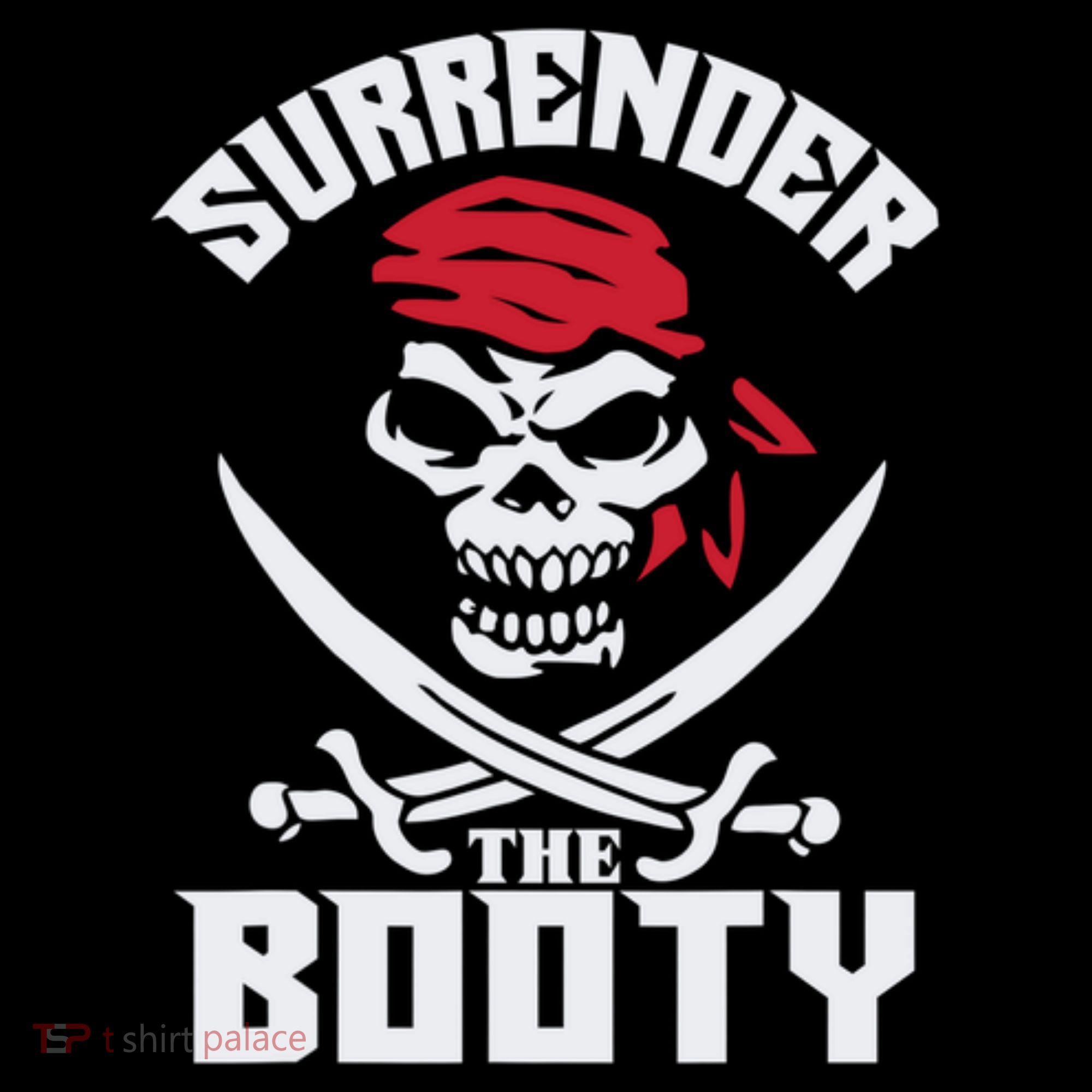 Funny Nice Booty Surrender The Booty Gift Hoodie