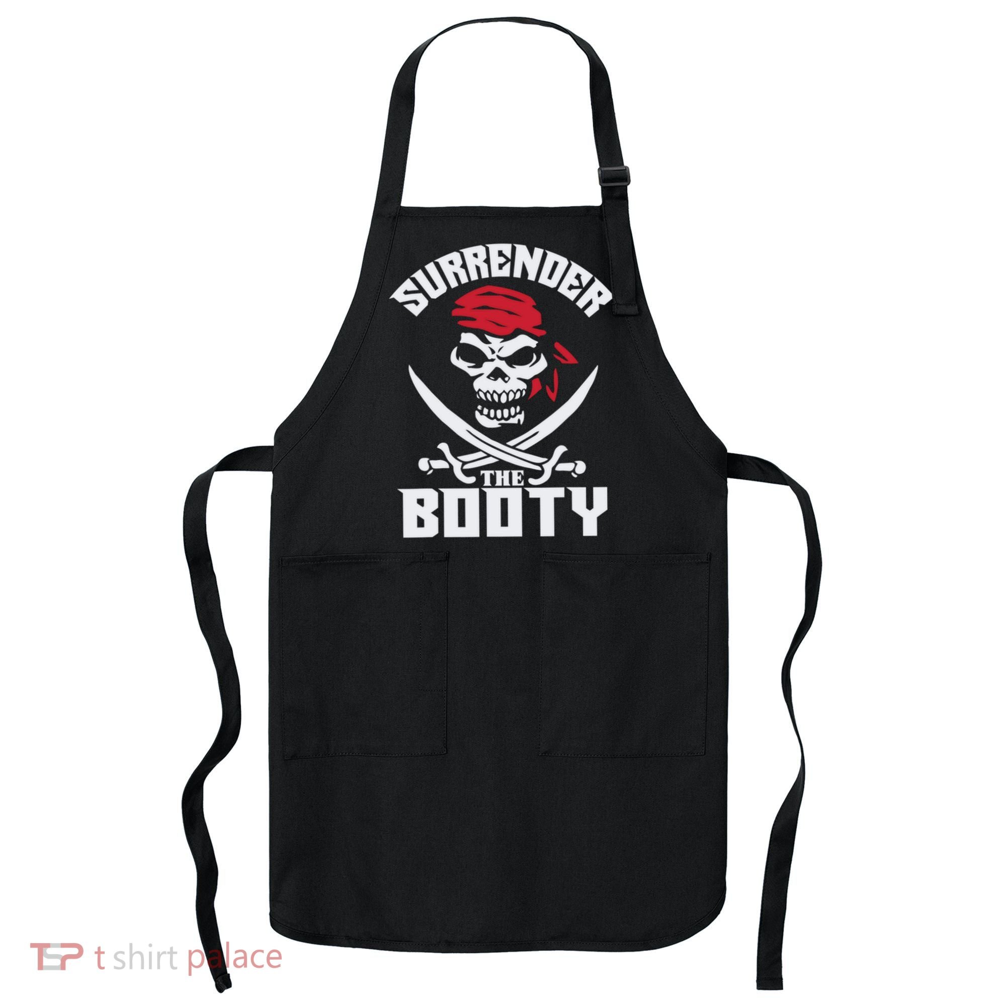 Funny Nice Booty Surrender The Booty Gift Apron
