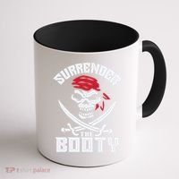 Funny Nice Booty Surrender The Booty Gift Coffee Mug thumb 1