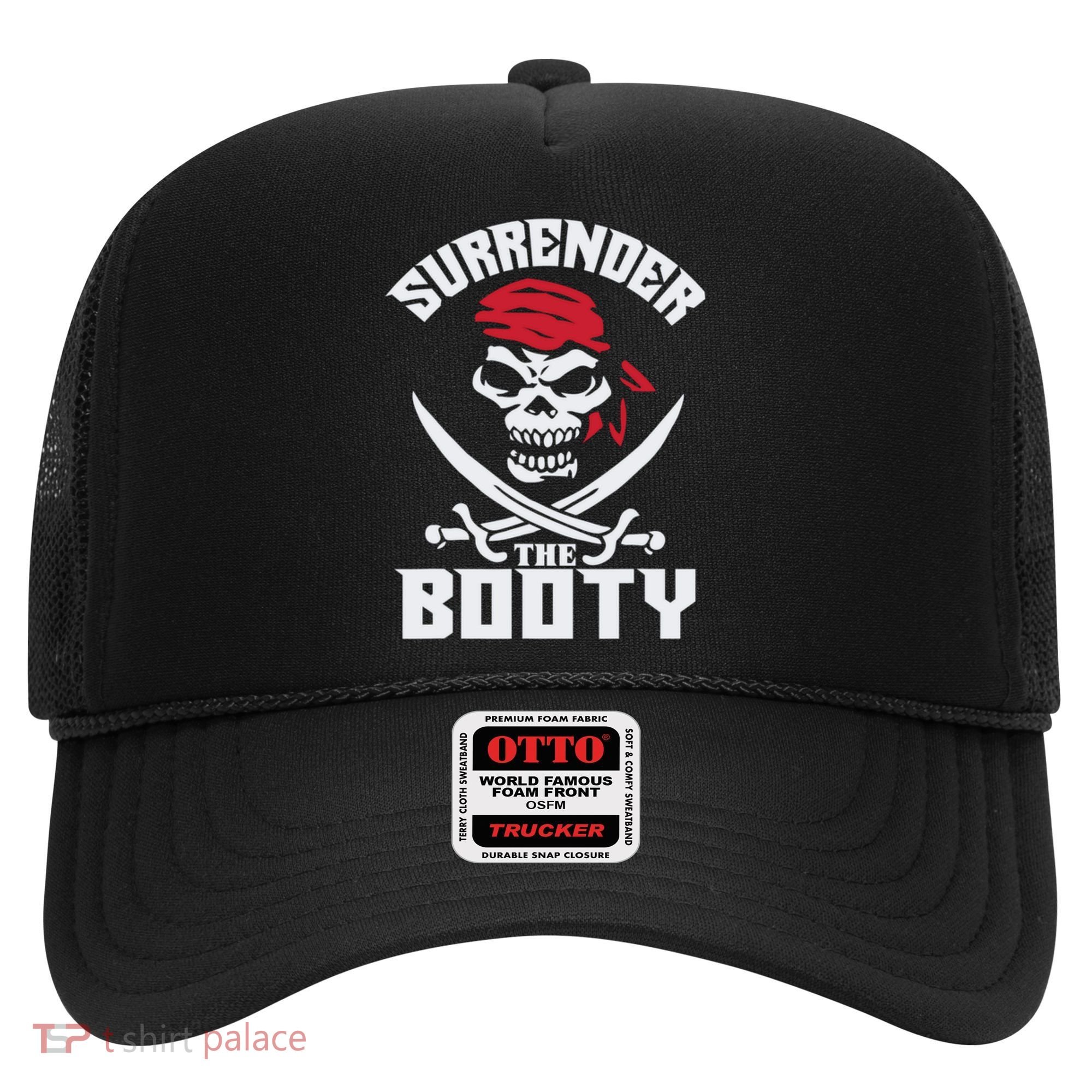 Funny Nice Booty Surrender The Booty Gift Hat