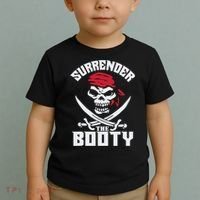 Funny Nice Booty Surrender The Booty Gift Toddler T-Shirt thumb 2