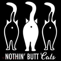 Funny Nothin' Butt Cats Butthole Cat Lover TShirt Coaster thumb 2