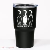Funny Nothin' Butt Cats Butthole Cat Lover TShirt Tumbler thumb 0