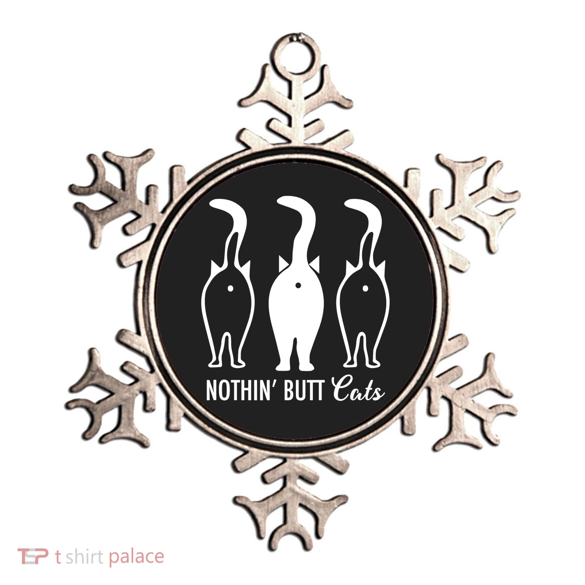 Funny Nothin' Butt Cats Butthole Cat Lover TShirt Ornament