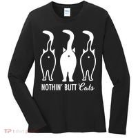 Funny Nothin' Butt Cats Butthole Cat Lover TShirt Women's Long Sleeve Shirt thumb 0