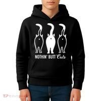 Funny Nothin' Butt Cats Butthole Cat Lover TShirt Kids Hoodie thumb 4