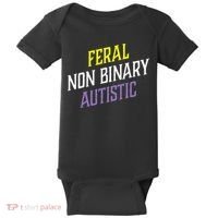 Feral Non Binary Autistic Meme Enby Pride Baby Bodysuit thumb 0