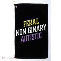 Feral Non Binary Autistic Meme Enby Pride Golf Towel thumb 0