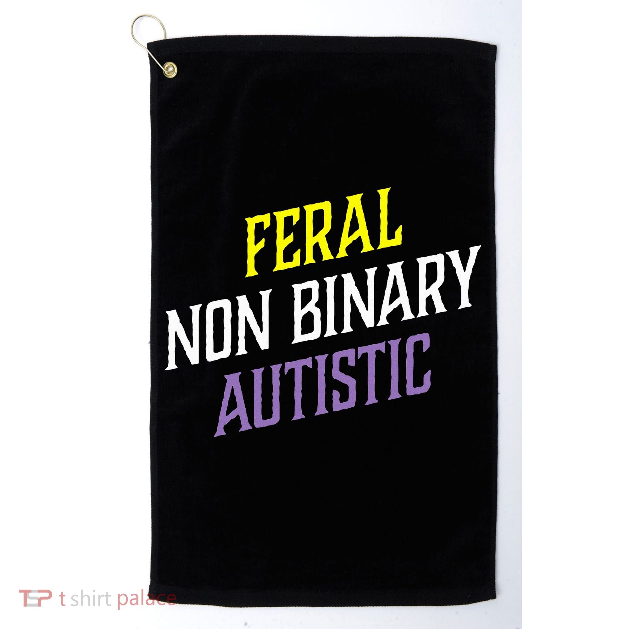 Feral Non Binary Autistic Meme Enby Pride Golf Towel