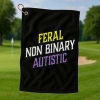 Feral Non Binary Autistic Meme Enby Pride Golf Towel thumb 1