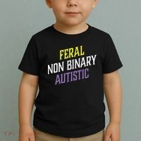 Feral Non Binary Autistic Meme Enby Pride Toddler T-Shirt thumb 2