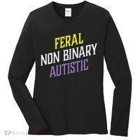 Feral Non Binary Autistic Meme Enby Pride Women's Long Sleeve Shirt thumb 0