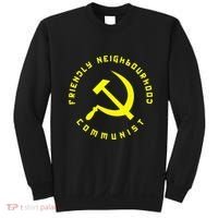 Friendly Neighbourhood Communist Funny Communism Sweatshirt thumb 0