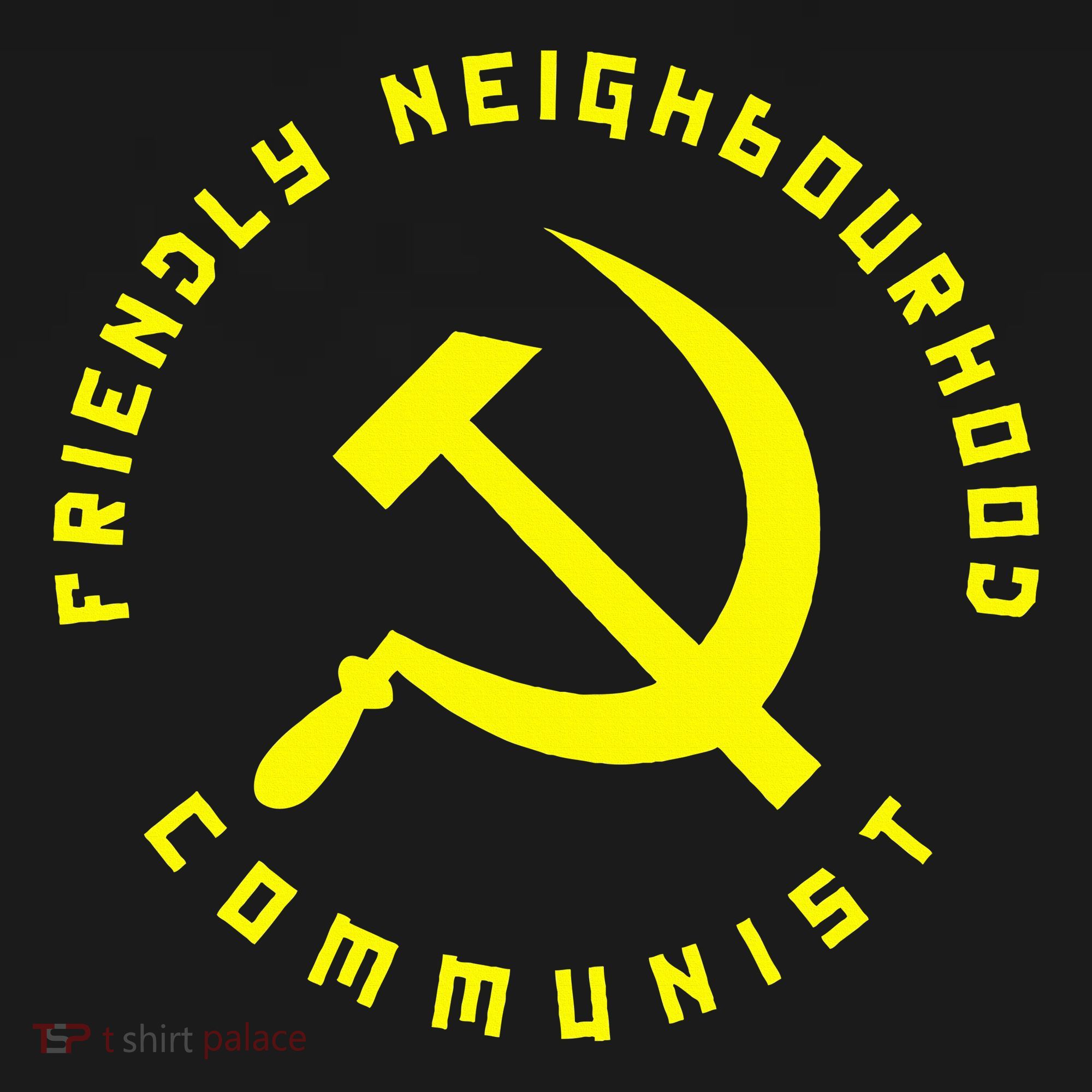 Friendly Neighbourhood Communist Funny Communism Women's Hoodie