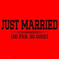 Funny Newlywed Couple Just Married So Far So Good Husband Santa Hat thumb 1