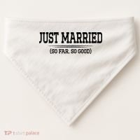 Funny Newlywed Couple Just Married So Far So Good Husband USA-Made Doggie Bandana thumb 0
