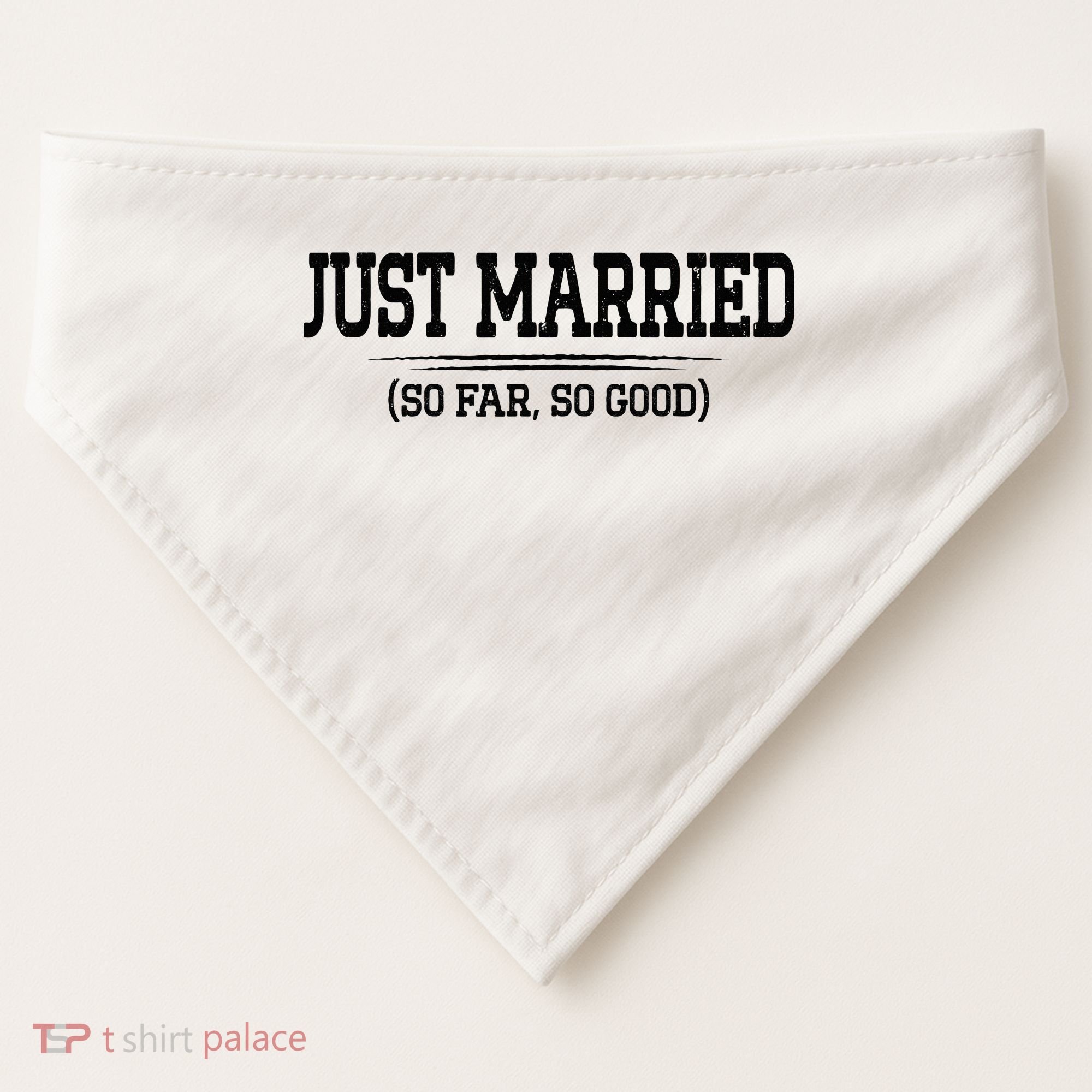 Funny Newlywed Couple Just Married So Far So Good Husband USA-Made Doggie Bandana