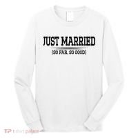 Funny Newlywed Couple Just Married So Far So Good Husband Long Sleeve Shirt thumb 0