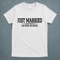 Funny Newlywed Couple Just Married So Far So Good Husband T-Shirt thumb 5
