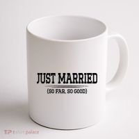 Funny Newlywed Couple Just Married So Far So Good Husband Coffee Mug thumb 1