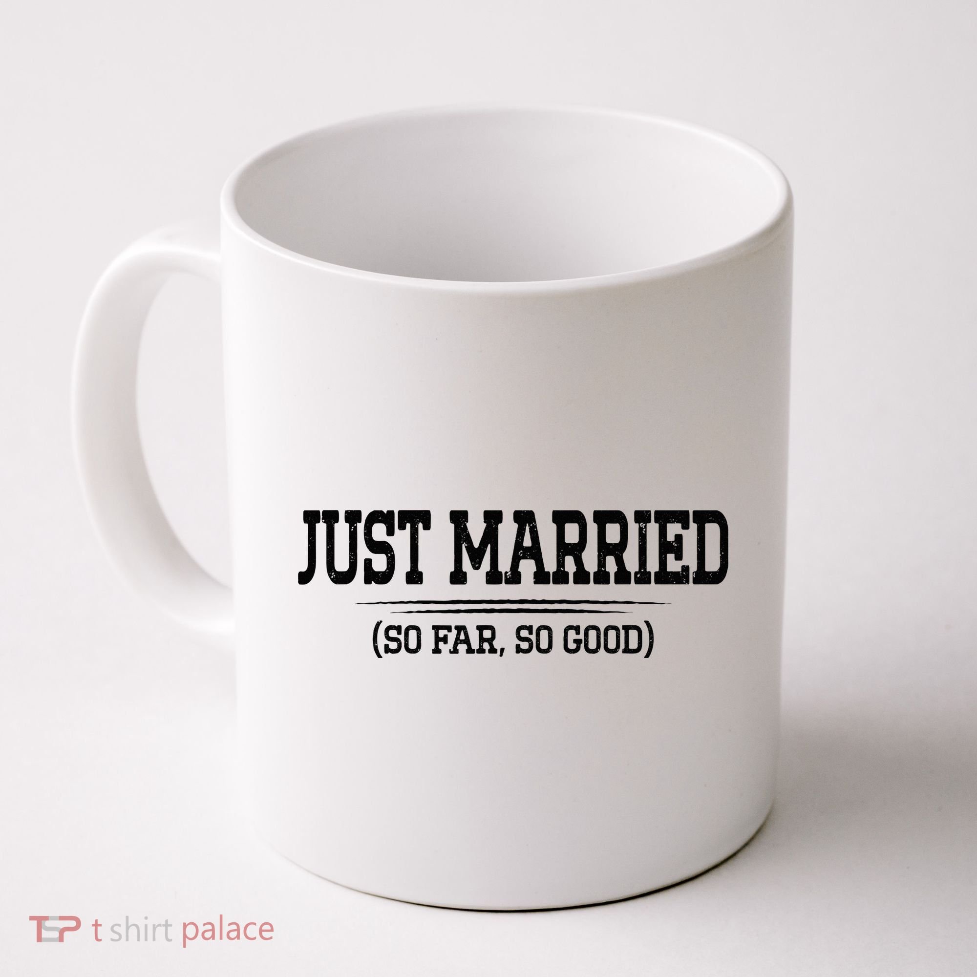 Funny Newlywed Couple Just Married So Far So Good Husband Coffee Mug