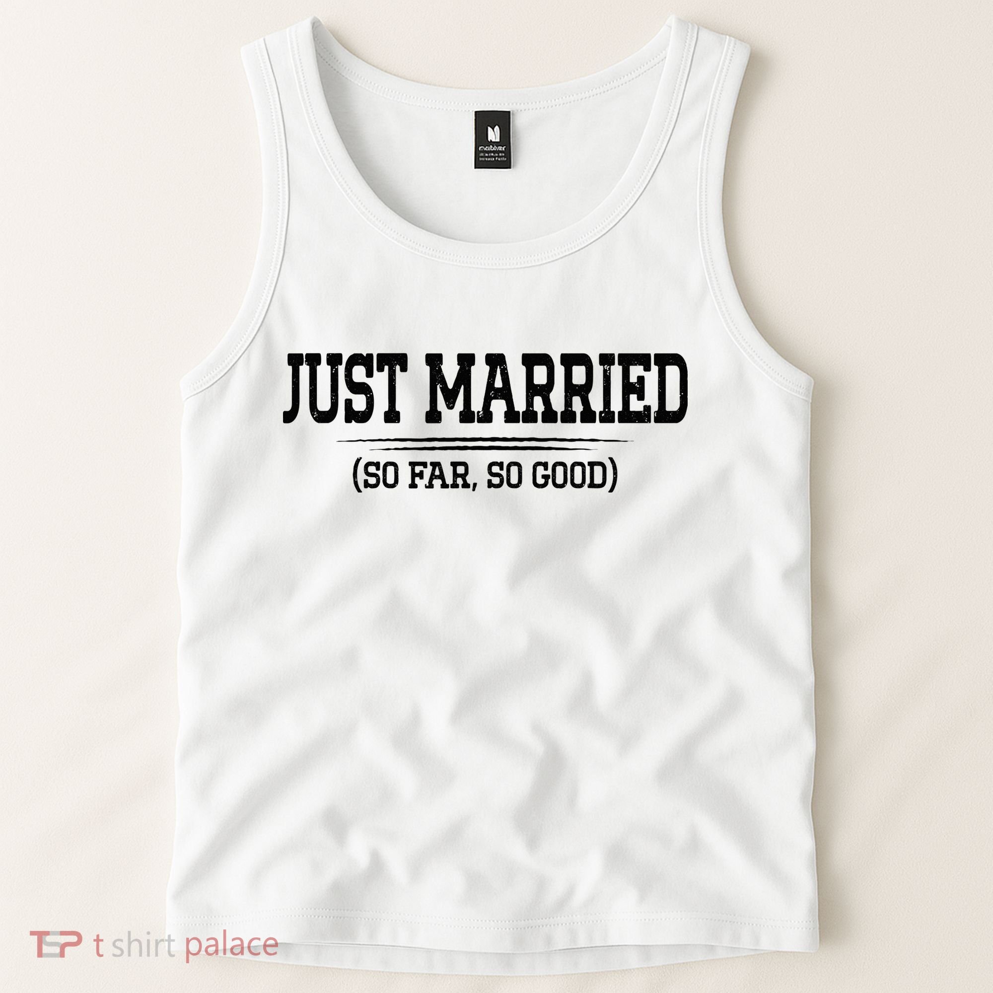 Funny Newlywed Couple Just Married So Far So Good Husband Tank Top