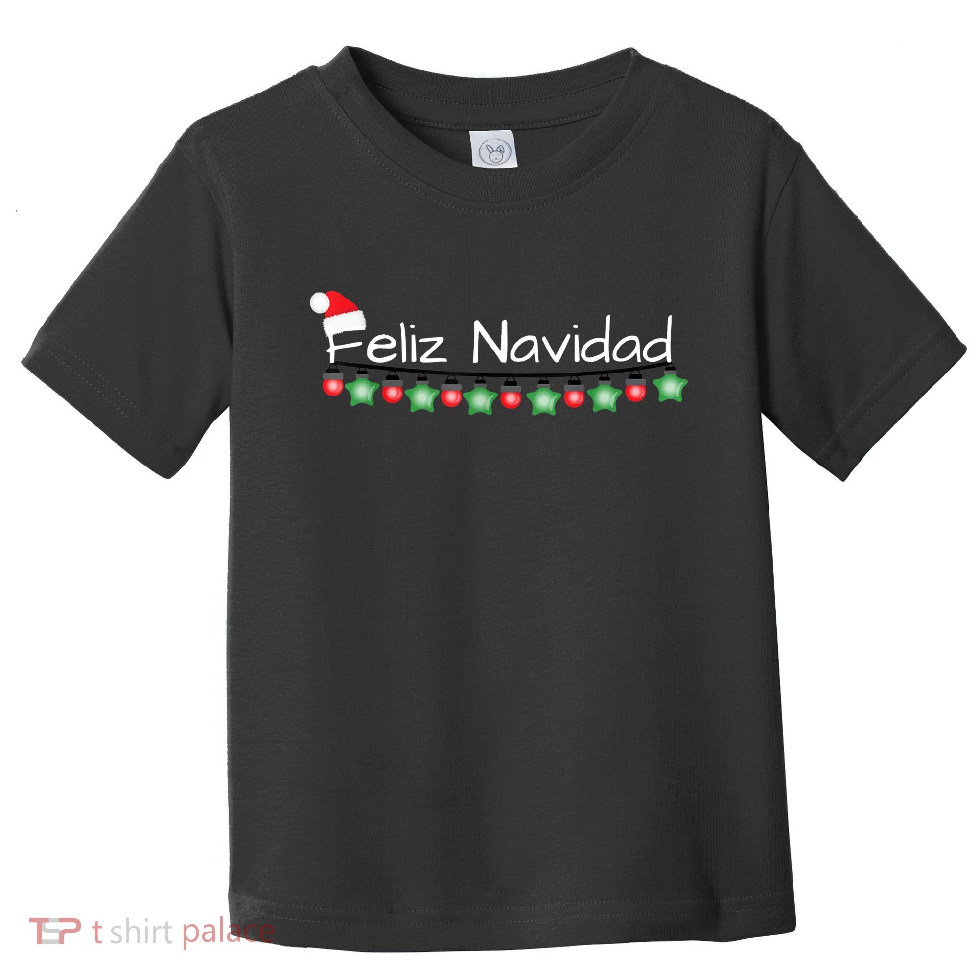 Feliz Navidad Christmas TShirt Toddler T-Shirt