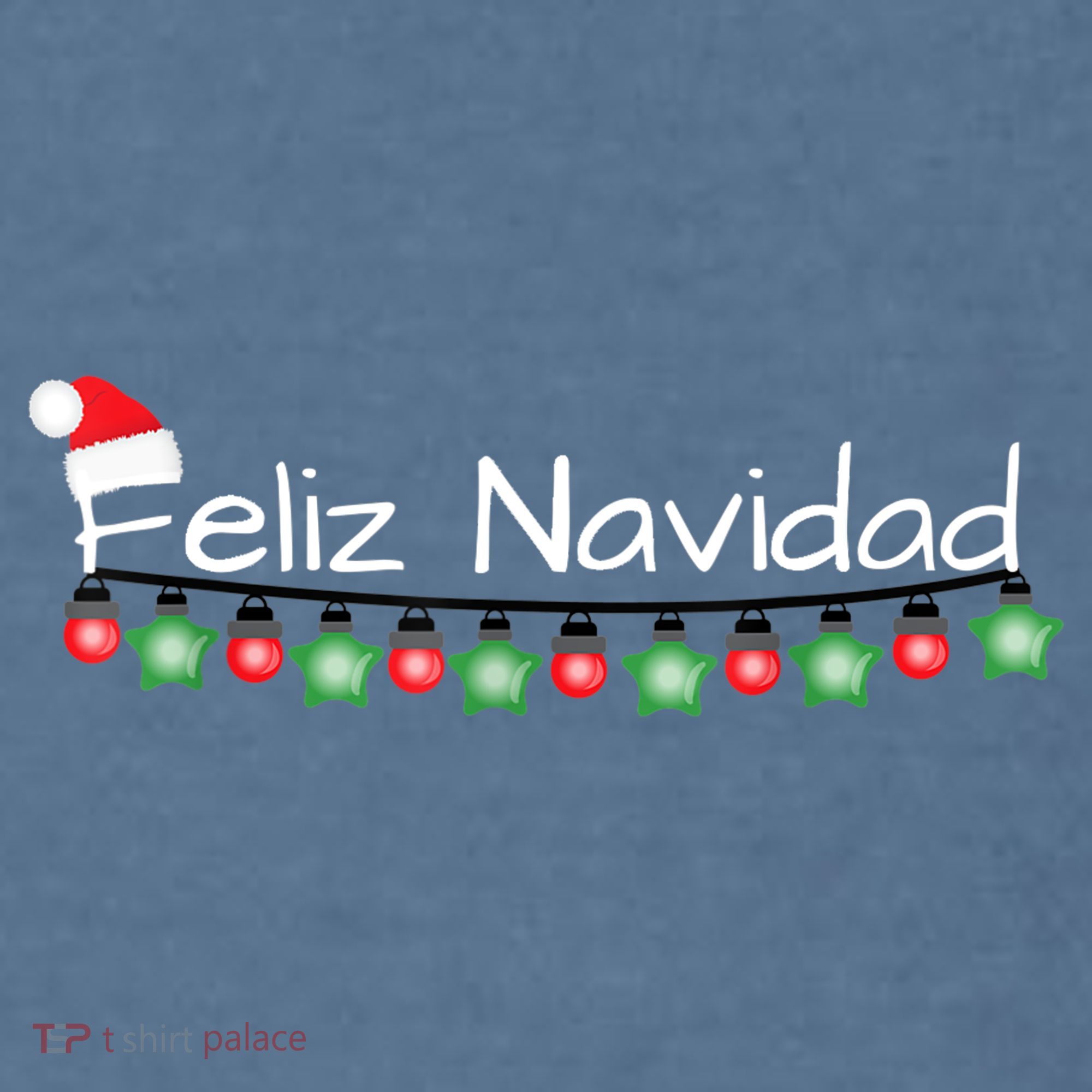Feliz Navidad Christmas TShirt Garment-Dyed Sweatshirt