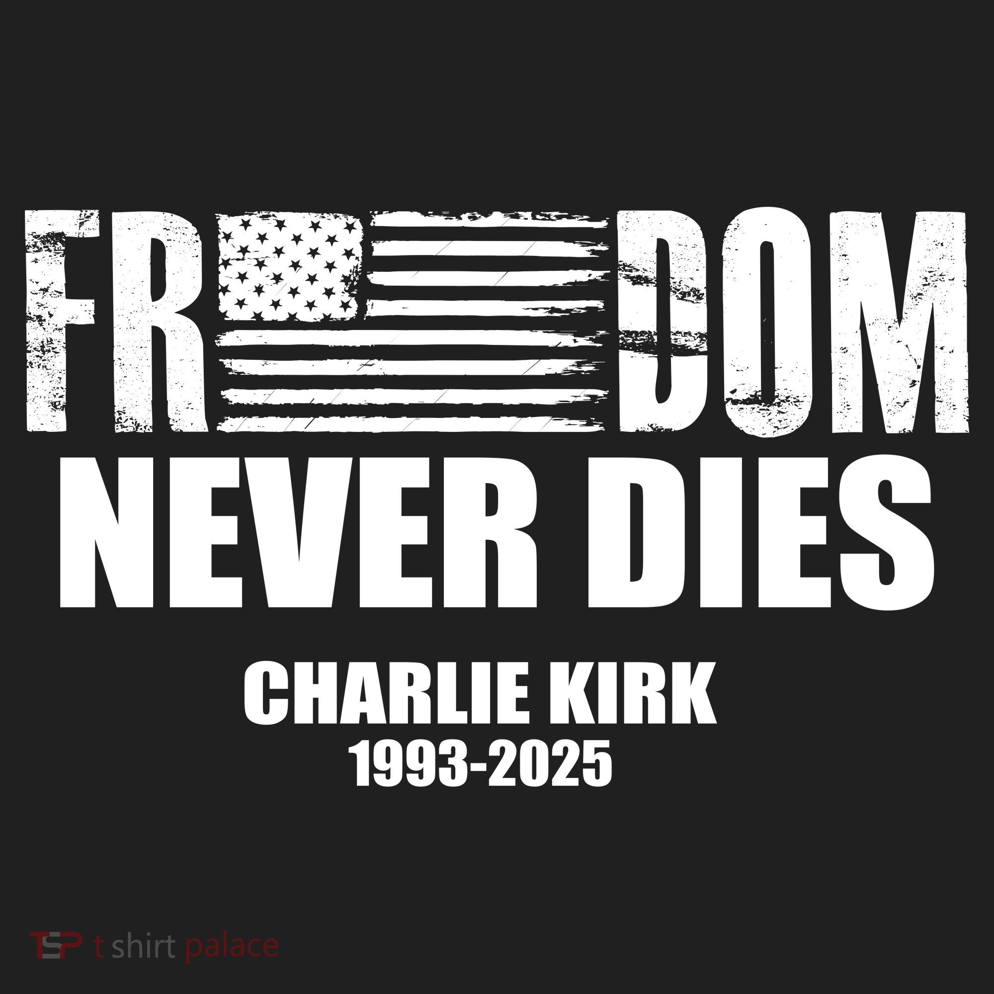 Freedom Never Dies Charlie Kirk 1993-2025 Beanie