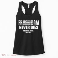Freedom Never Dies Charlie Kirk 1993-2025 Women's Tank Top thumb 0