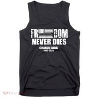 Freedom Never Dies Charlie Kirk 1993-2025 Tank Top thumb 0