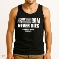 Freedom Never Dies Charlie Kirk 1993-2025 Tank Top thumb 3