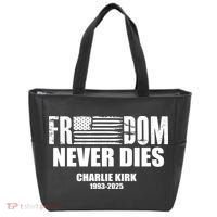 Freedom Never Dies Charlie Kirk 1993-2025 Tote Bag thumb 0