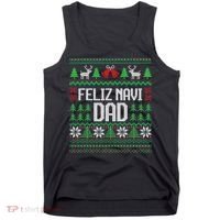 Feliz Navi Dad Funny Ugly Sweater for Christmas Tank Top thumb 0