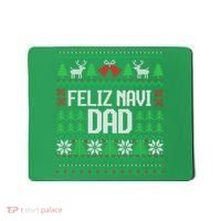 Feliz Navi Dad Funny Ugly Sweater for Christmas Mousepad thumb 0