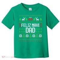 Feliz Navi Dad Funny Ugly Sweater for Christmas Toddler T-Shirt thumb 0