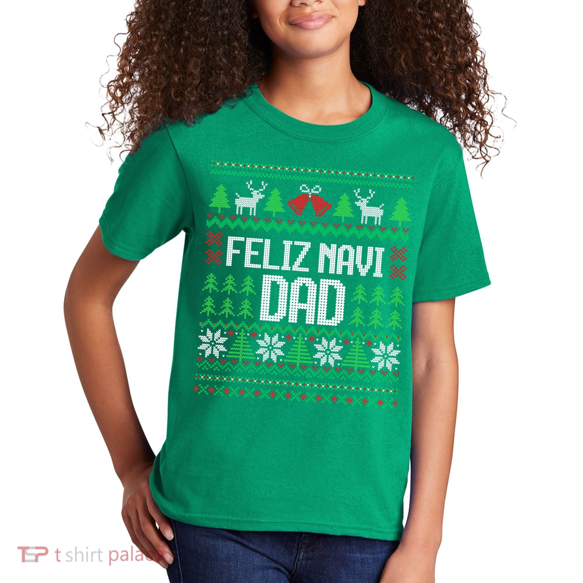 Feliz Navi Dad Funny Ugly Sweater for Christmas Kids T-Shirt