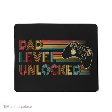 Funny New Dad Dad Level Unlocked Gaming Gamer Dad Mousepad