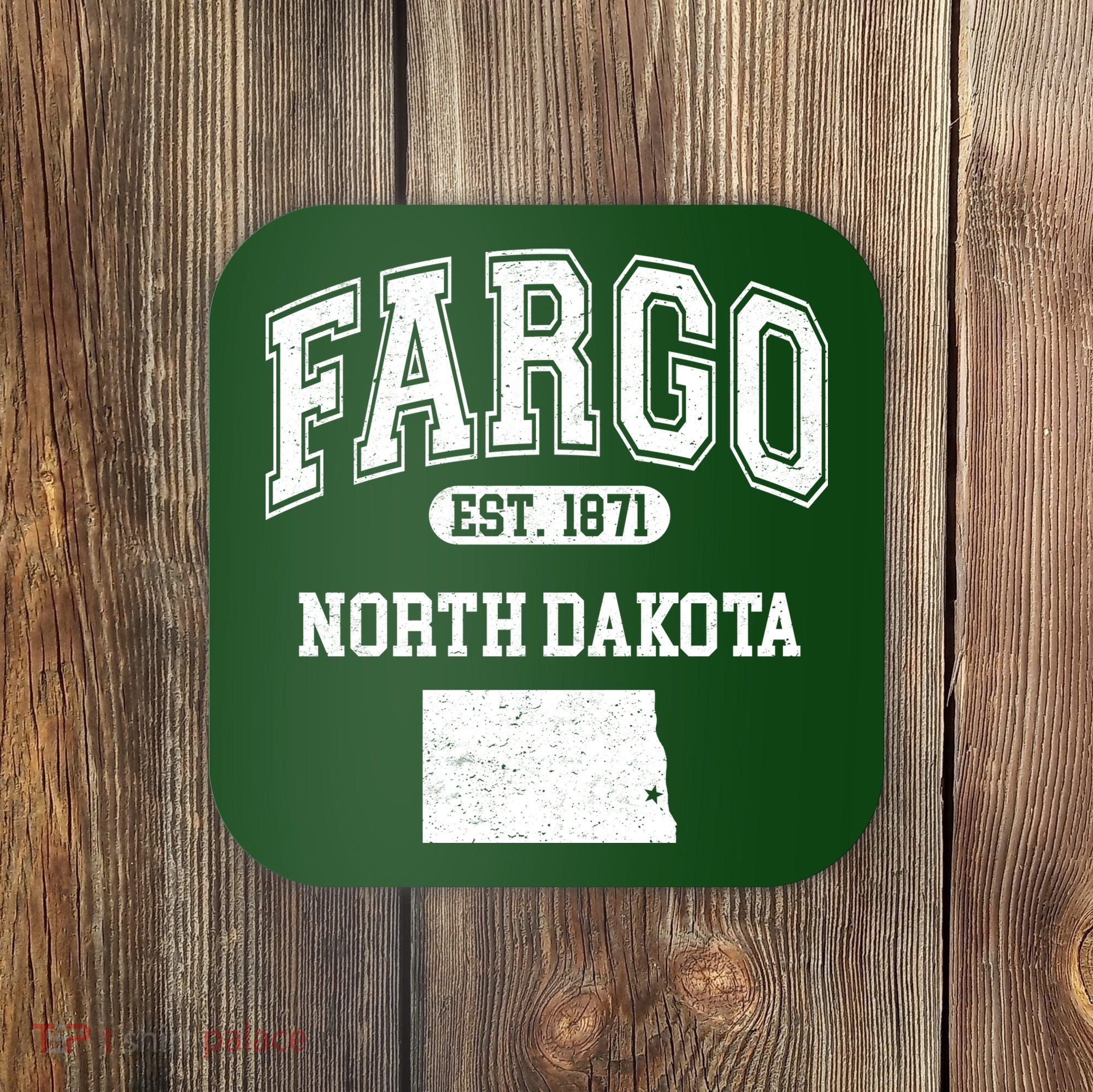Fargo North Dakota Est 1871 Varsity Coaster