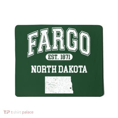 Fargo North Dakota Est 1871 Varsity Mousepad
