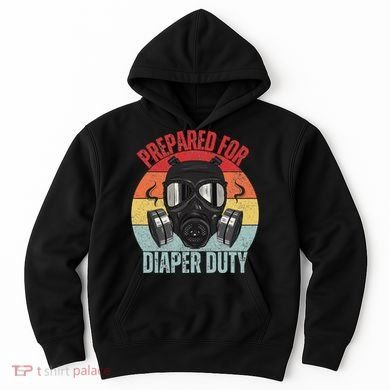 Funny New Dad Prepared For Diaper Duty Daddy Diaper Duty Hoodie