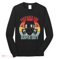 Funny New Dad Prepared For Diaper Duty Daddy Diaper Duty Long Sleeve Shirt thumb 0