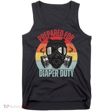 Funny New Dad Prepared For Diaper Duty Daddy Diaper Duty Tank Top